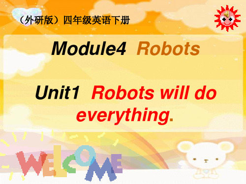 外研版(三起)四下：M3U1 Robots will do everything 课件(4)