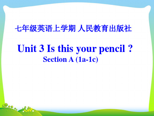 【新】人教初中英语 七年级上册Unit3Section A (1a-1c)(共20张PPT).ppt