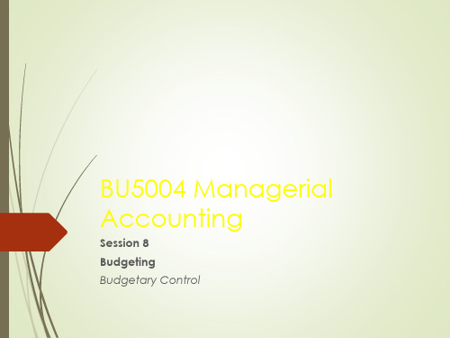BU_5004_Lecture_8_Budgetary_Control