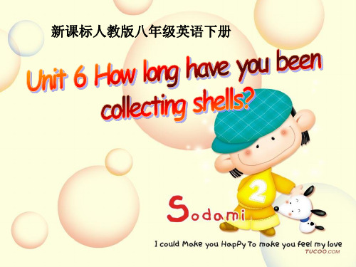 新课标人教版八年级英语下册Unit6课件