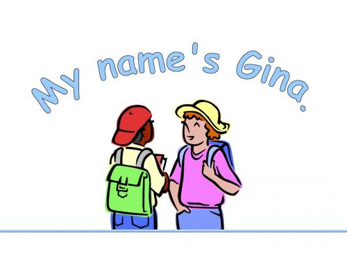 人教版七年级英语上册Unit1  My name’s Gina第二课时 课件