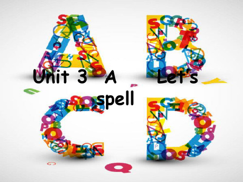 新人教版小学英语四年级上册Unit3My-friend-A-let's-spell