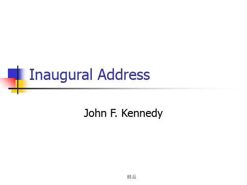 高级英语课件InauguralAddress