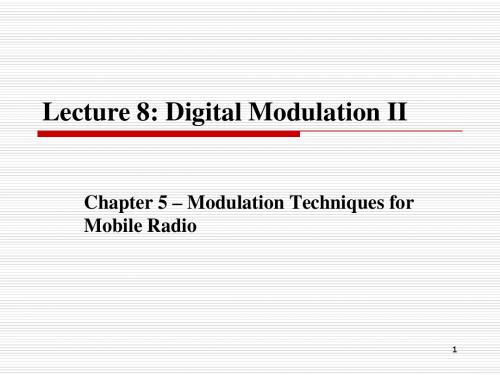 无线通信 Lecture 8 Modulation II