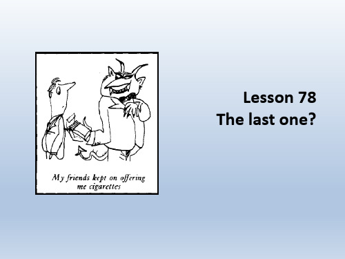 新概念英语第二册Lesson 78 (共111张PPT)