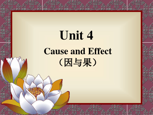 Unit 4 Cause and Effect