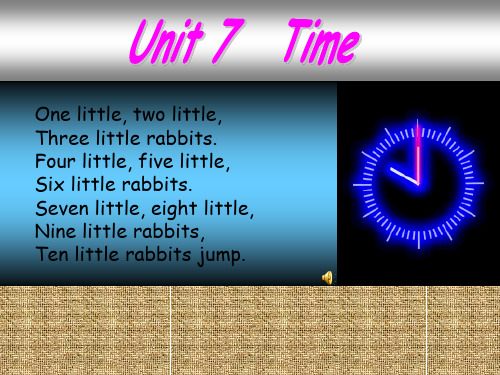 广东版开心英语三年级下Unit 7《Time》ppt课件1