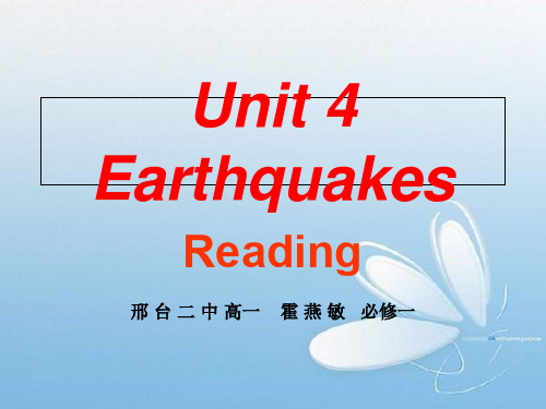 人教版高中英语 必修一 Unit4  《Earthquake---Reading》 课件  (共55张PPT)