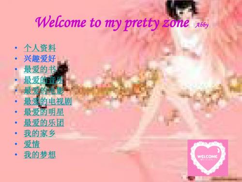 Welcome to my pretty zone.  Abby.