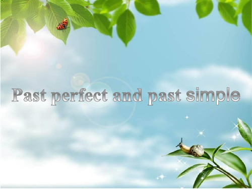 Past perfect  and past simple