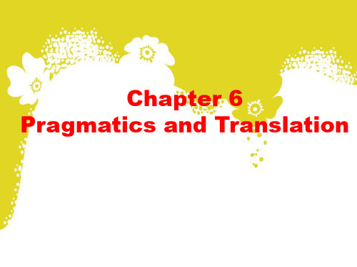 Chapter 6 pragmatics and Translation