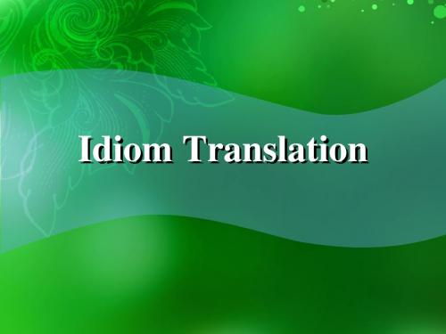 Idiom Translation