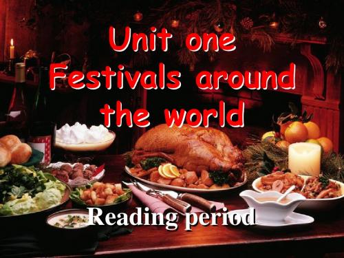 M3 Unit1 festivals around the world reading