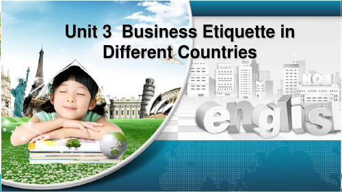 商务英语阅读(基础篇)Unit 3 Business Etiquette in Different Countries
