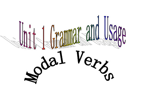 高中英语-Unit 1 Grammar-modal verbs 3