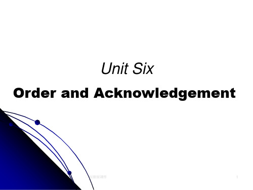 外贸函电Unit 5b Order and Reply
