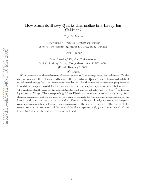 How Much do Heavy Quarks Thermalize in a Heavy Ion Collision