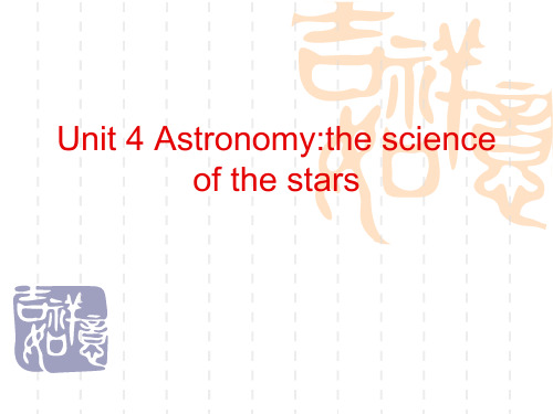 高中英语必修3 Unit4 Astronomy the science of the stars-