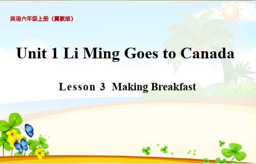 Lesson 3 Making Breakfast