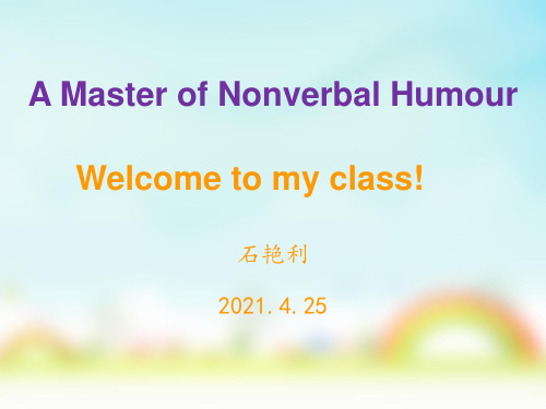 人教新课标必修四 unit 3 A master of nonverbal humour 