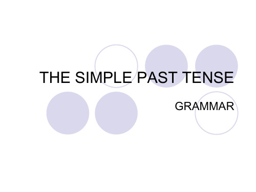 小学一年级英语 Past Simple Tense GRAMMAR