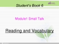 英语外研版选修6 Module 1 Small Talk(3)