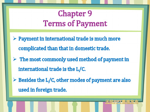 国际经贸函电课件 9 Terms of Payment