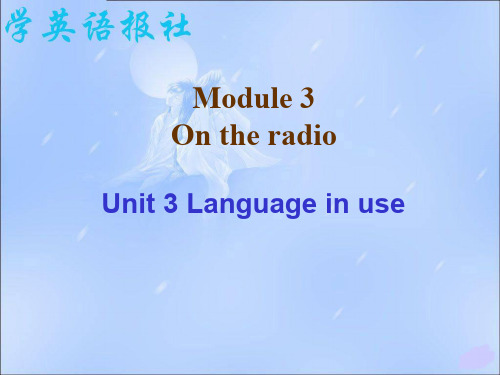 外研新标准初中英语八年级下册Module 3 Unit 3 Language in use-课件