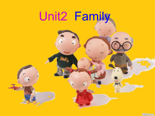 最新中职英语基础模块Unit2__Family上