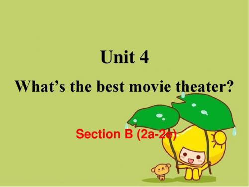 2018年秋人教新目标八年级英语上册Unit4 Section B(2a-2e)课件