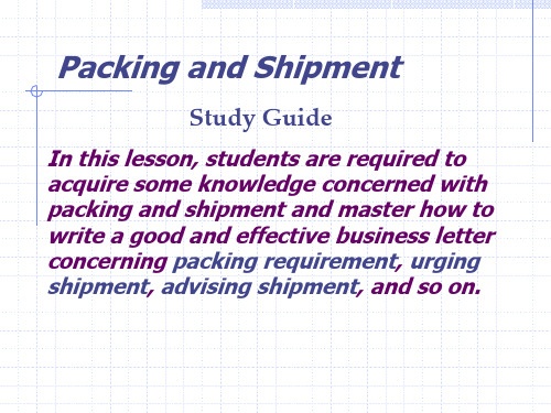 外贸函电写作Chapter 7 packing