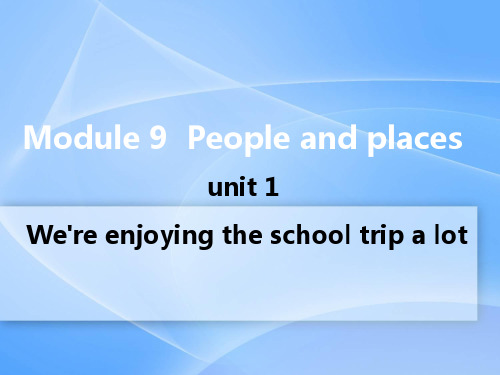 初中英语七年级上册Module 9  People and places