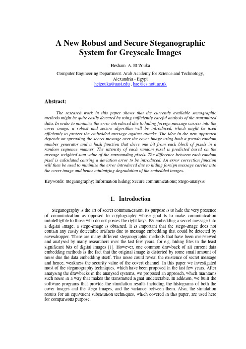 A New Robust and Secure Steganographic System for Greyscale Images Abstract