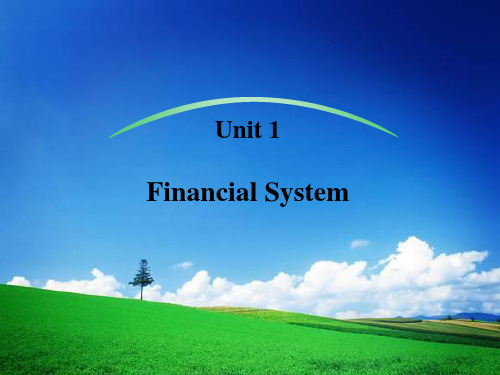 unit 1 Financial system金融英语第一课ppt课件
