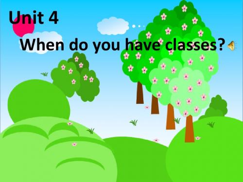 陕旅版小学英语四年级上册Unit 4《When Do You Have Classes》PPT课件1
