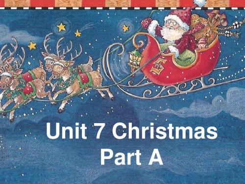 四年级英语上册Unit7ChristmasPartA课件2(新版)闽教版