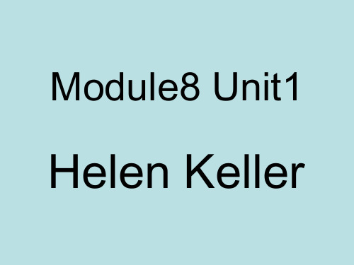 英语六年级下外研版(一起)Module8 Unit1 Helen Keller课件13