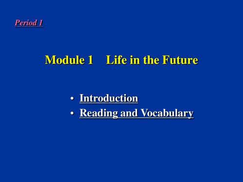 高一英语Life in the future课件