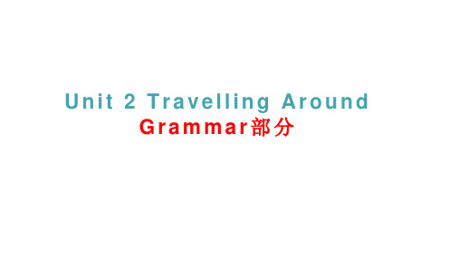 高中英语 新人教版必修一Unit 2 Travelling Around： Grammar+Writing 课件 