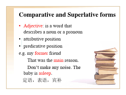 Comparative and Superlative forms 完整版课件