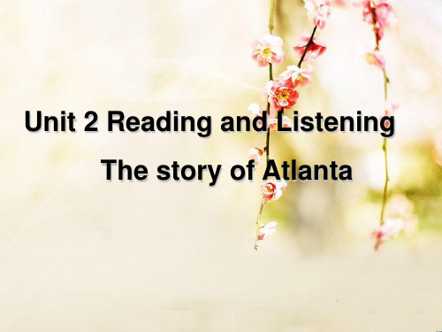 高中英语课件-THE_STORY_OF_ATLANTA