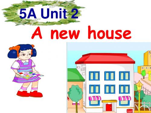 牛津小学英语5A Unit2.PPT
