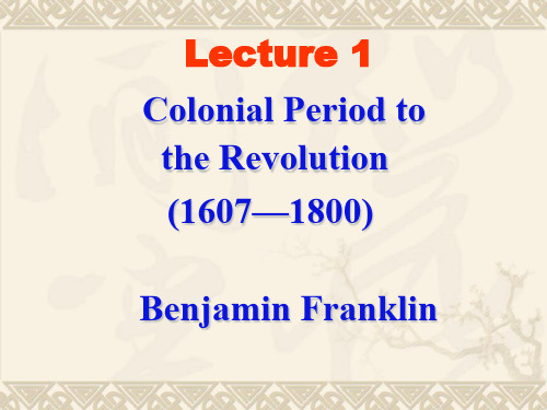 美国历史：殖民地(Colonial Period tothe Revolution)