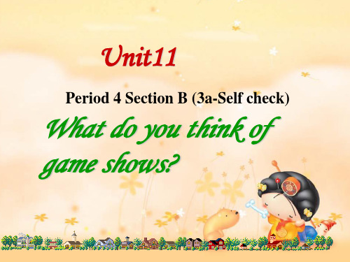 七年级下册Unit 11 Section B (3a-Self check)课件