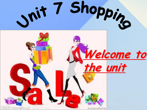 七年级英语上册 Unit 7 Shopping Welcome to the Unit课件 (新版)