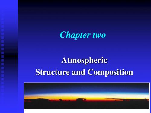 中国地质大学(武汉)环境化学02 Atmospheric structure and composition