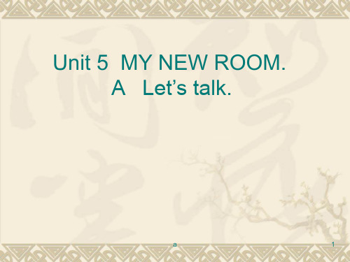 PEP小学英语五年级上册《Unit 5 My New Room》精品