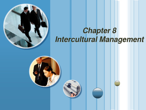 跨文化商务交际Chapter_8_Intercultural_Management