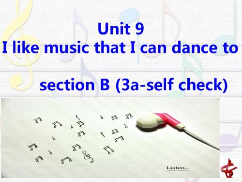 人教版九年级英语：Unit 9 Section B (3a-self check) (共15张PPT)