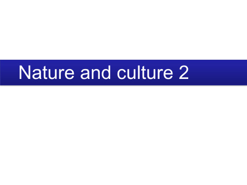 人教版一年级起点小学六年级下册英语《unit 5 nature and culture》课件